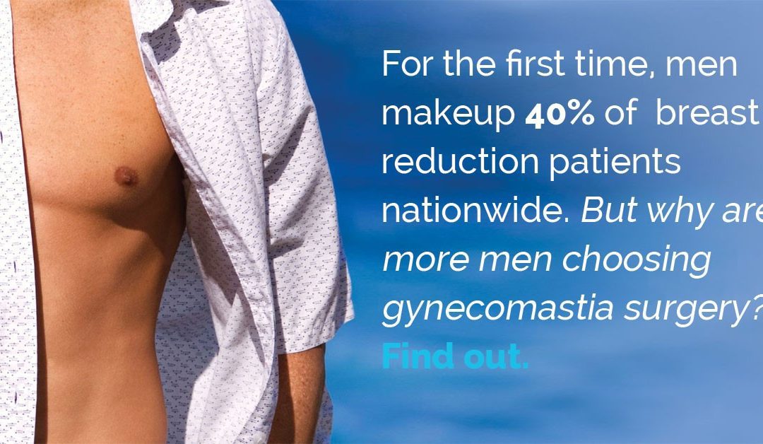 Gynecomastia surgery is on the rise: is it right for you?