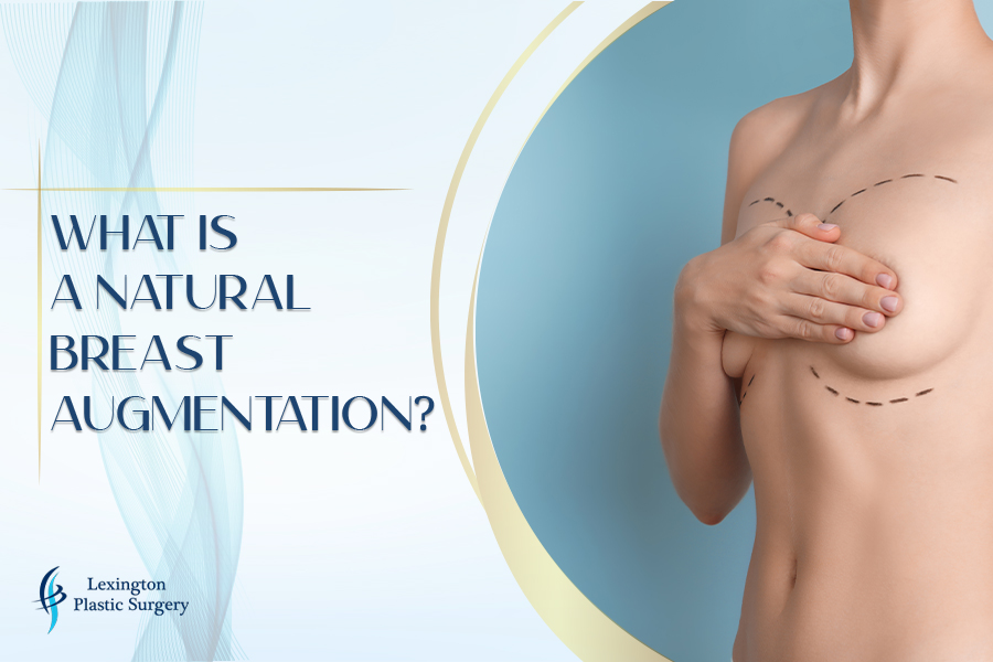 What is a Natural Breast Augmentation?