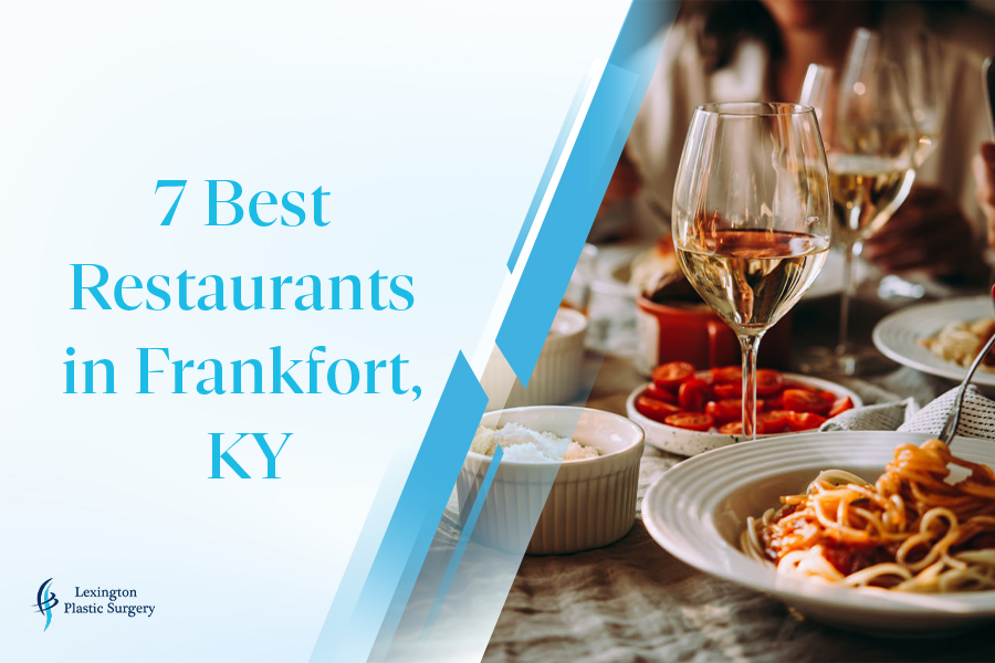 7 Best Restaurants in Frankfort, KY