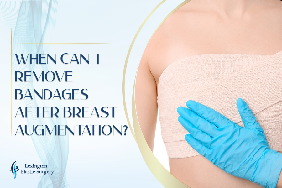 When Can I Remove Bandages After Breast Augmentation?