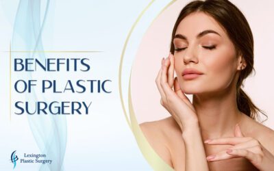 Benefits of Plastic Surgery
