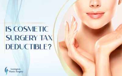 Is Cosmetic Surgery Tax Deductible?