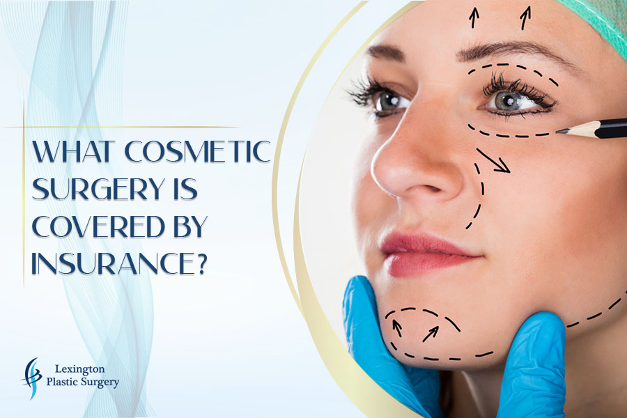 What Cosmetic Surgery Is Covered by Insurance?